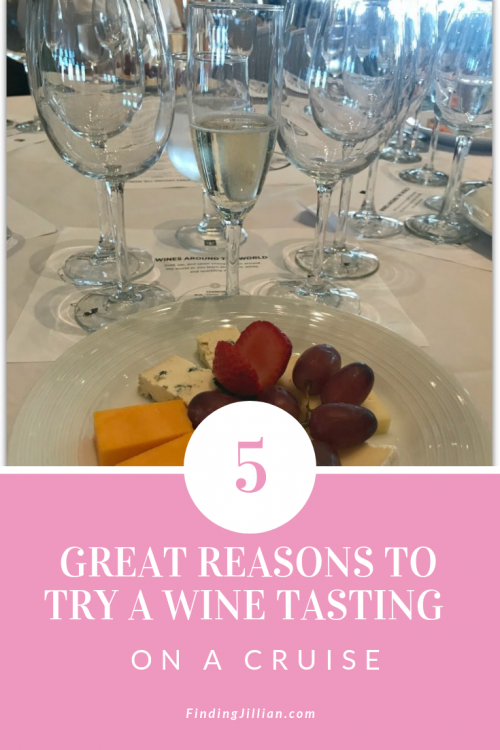 feature image for wine tasting on cruise FindingJillian blog