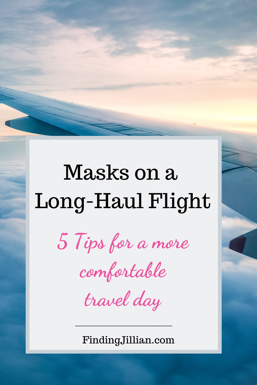 Masks on a LongHaul Flight 5 Tips for a More Comfortable Travel Day