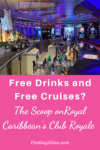 Pinterest image of bar and title of Royal Caribbean Club Royale