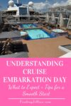 understanding cruise embarkation day Pinterest image