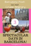 Pinterest PIN for Barcelona Post cruise itinerary - 3 days in Barcelona