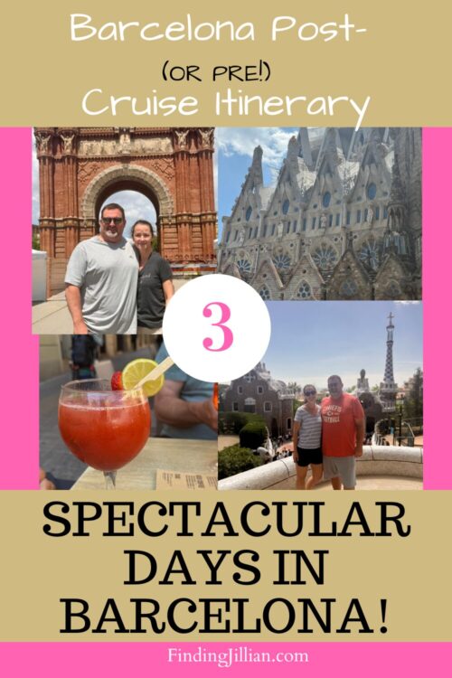 Pinterest PIN for Barcelona Post cruise itinerary - 3 days in Barcelona