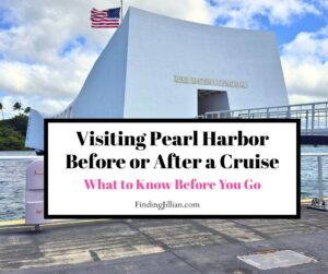 feature blog post image visiting Pearl Harbor before or after a Hawaii cruise